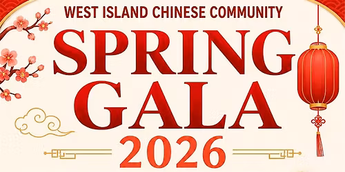 West Island Chinese Community Spring Gala 2026