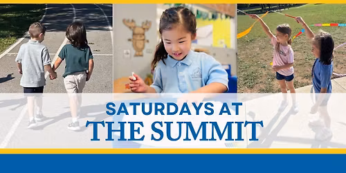 Saturdays at The Summit