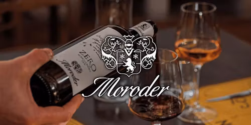 28 maggio - Degustazione con Cantina Moroder + stuzzichini!