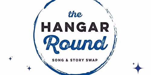 The Hangar Round Song & Story Swap