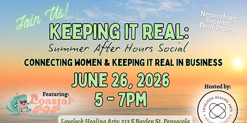 Keeping It Real: Summer After Hours Networking Social
