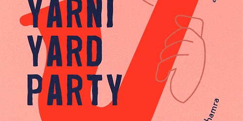 Yarni Yard Party