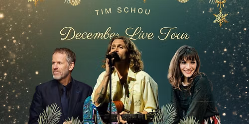Tim Schou | December Live Tour