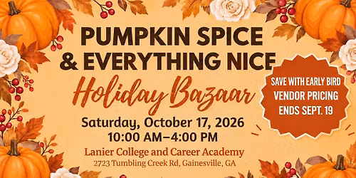 Pumpkin Spice & Everything Nice Holiday Bazaar