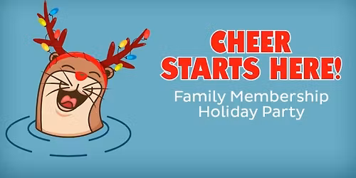 Holiday Cheer Begins Here- Membership Appreciation Event