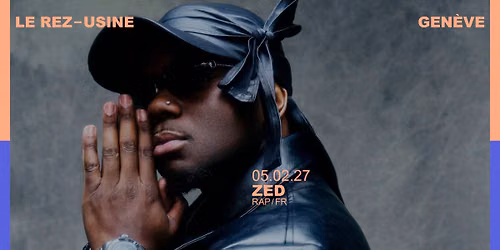 ZED [RAP \/ FR] \u00c0 GEN\u00c8VE