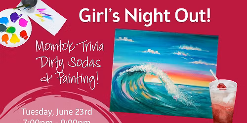 Join Us for Momtok Trivia, Dirty Sodas & Painting!
