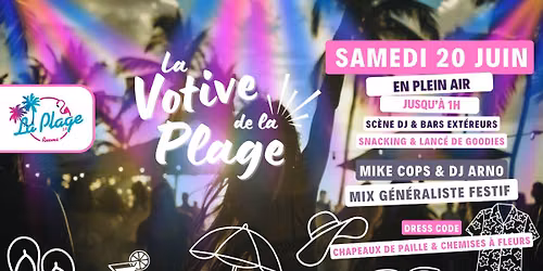 \ud83c\udfa1\ud83d\udd25 LA F\u00caTE VOTIVE DE LA PLAGE : 1ERE \u00c9DITION ! \ud83d\udd25\ud83c\udfa1