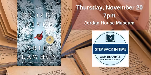 Step Back in Time Book Group; The Frozen River