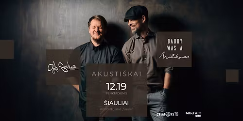 Daddy Was A Milkman | \u0160iauliai | Gruod\u017eio 19 d.