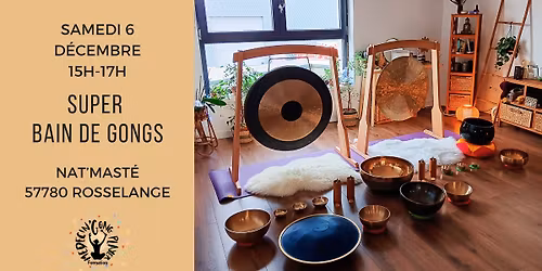 Super Bain de Gongs