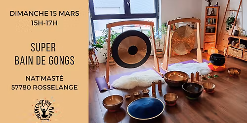 Super Bain de Gongs