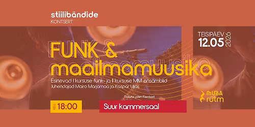 Stiilib\u00e4ndide kontsert "Funk & maailmamuusika"