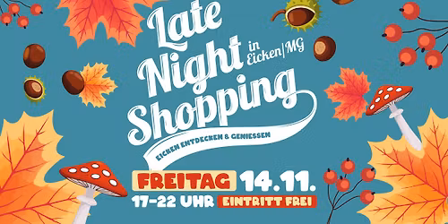 LATE NIGHT SHOPPING im November