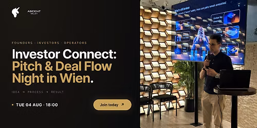 Investor Connect: Pitch & Deal Flow Night | Wien