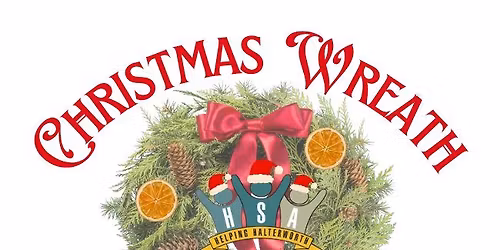 HSA Christmas Wreath Workshop 2025