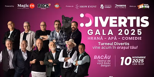 DIVERTIS GALA 2025 - COMEDIE - Bacau