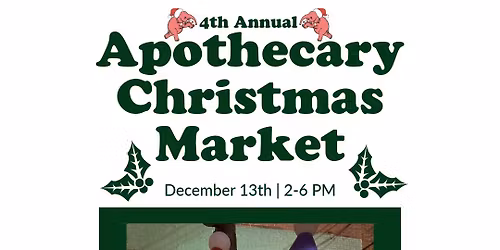 Apothecary Christmas Market
