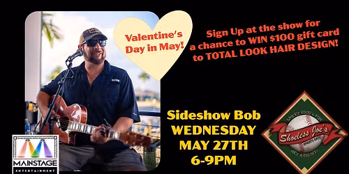 Sideshow Bob at Shoeless Joe's sponsored by Total Look Hair Design!