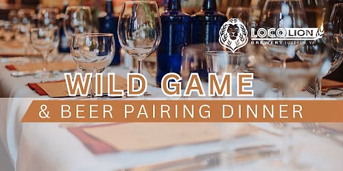 Wild Game & Beer Pairing Dinner