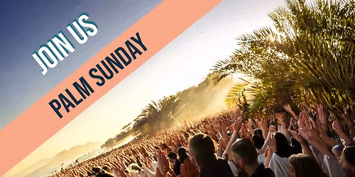 Palm Sunday Service at First Church