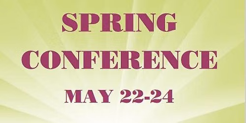 Spring Conference- The Thriving Church: God's Good Design for the Local Church