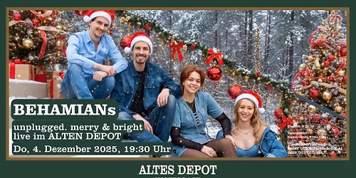 Weihnachtskonzert BEHAMIANs unplugged. merry & bright