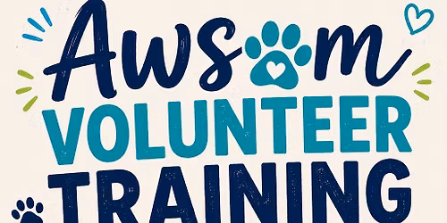 AWSOM Volunteer Training