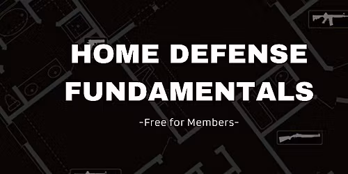 Home Defense Fundamentals Class | Decision Tactical