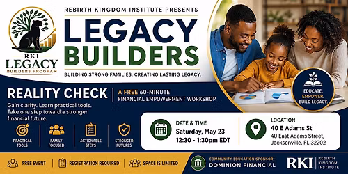 Legacy Builders: Reality Check Free Community Financial Empowerment Worksho