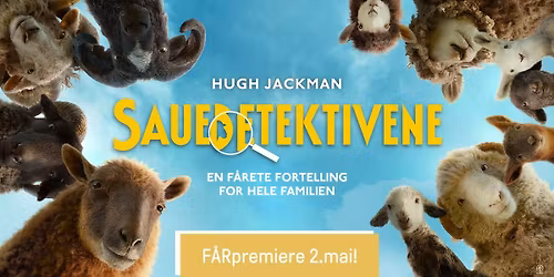 \ud83d\udc11\ud83d\udd0dF\u00e5rpremiere p\u00e5 \u00abSauedetektivene\u00bb \u2022 B\u00f8lgen Kino