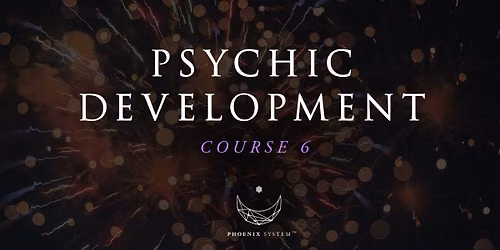 Psychic Development 6
