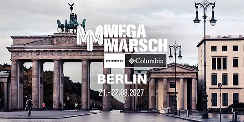 Megamarsch 75\/18 Berlin 2027