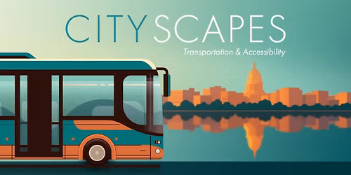 Cityscapes: Transportation and Accessibility