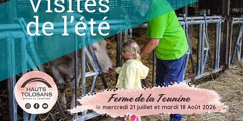 Ferme de la Tounine \ud83d\udc2e - Les visites de l'\u00e9t\u00e9 en Hauts Tolosans