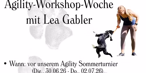 Agility Workshop-Woche mit Lea Gabler 