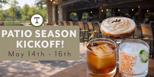 Patio Season Kickoff Event at The Tavern Grill Bismarck