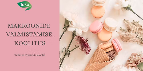 Makroonide valmistamise koolitus