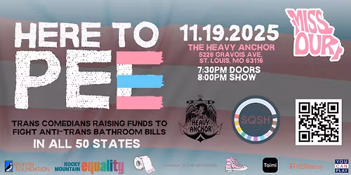 Here To Pee: Trans Comedians Raising Funds To Fight Anti-Trans Bathroom Bills