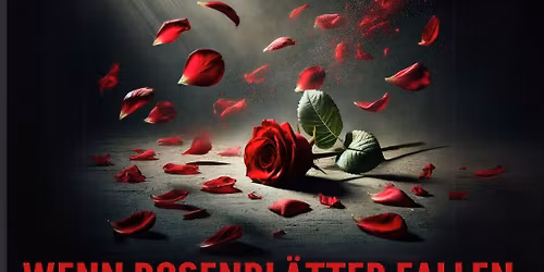 Musical- Wenn Rosenbl\u00e4tter fallen - Premiere