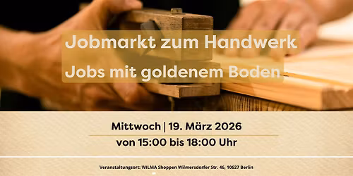 Jobmarkt des Handwerks "Jobs mit goldenem Boden"