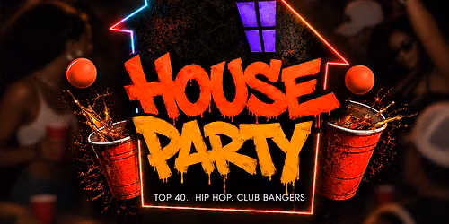 HOUSE PARTY