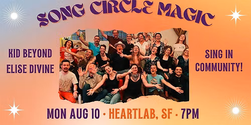 Song Circle Magic: Sing in Community!