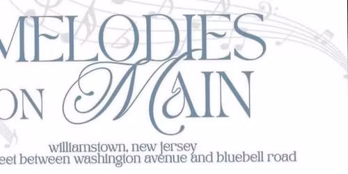 Melodies on Main Street Festival