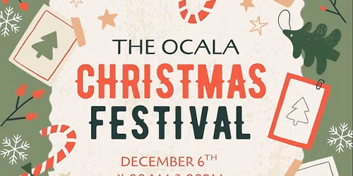The Ocala Christmas Festival 2026!