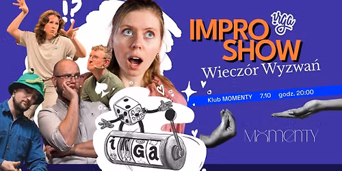 irga: komediowe improshow || wiecz\u00f3r wyzwa\u0144