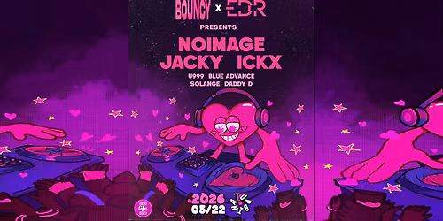 BOUNCY x EDR.: Noimage & Jacky Ickx