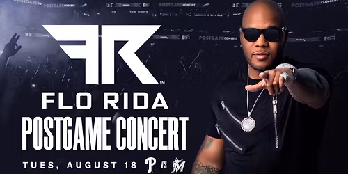 Philadelphia Phillies vs. Miami Marlins (Post Game Concert by Flo Rida)