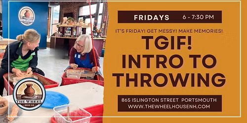TGIF! Intro to Throwing on the Potter's Wheel!