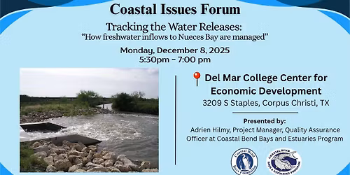 Coastal Issues Forum - Tracking the Water Releases